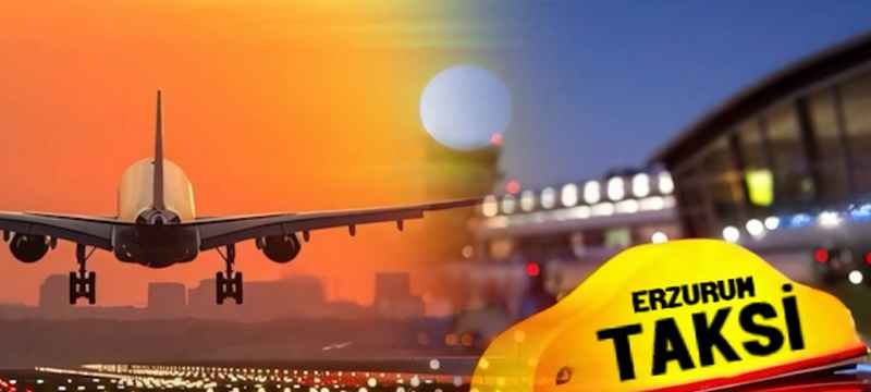 Erzurum Havalimanı'ndan Palandöken'e Taksi Transferi