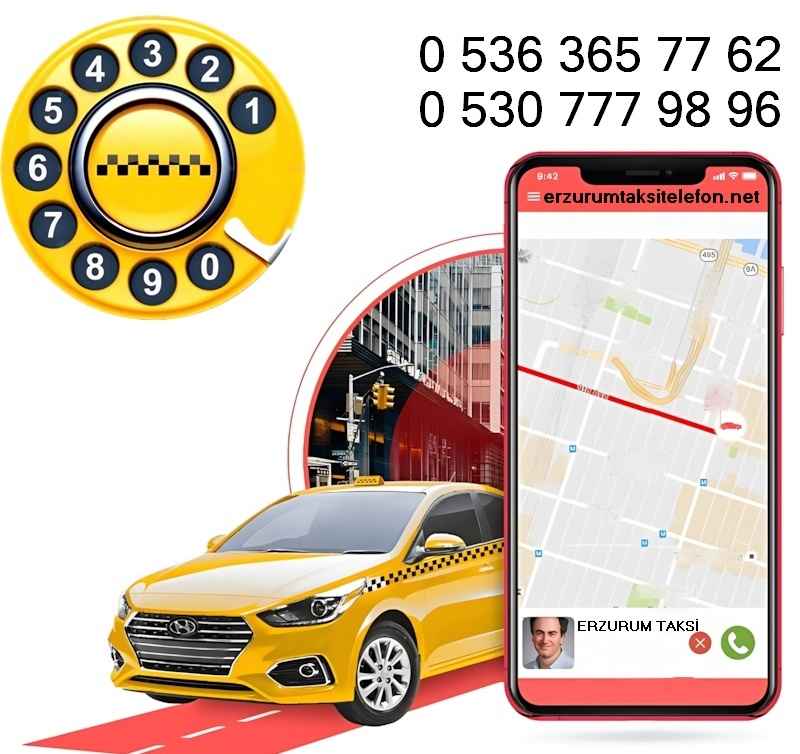 Erzurum'da Telefonla Güvenilir Taksi Çağırma